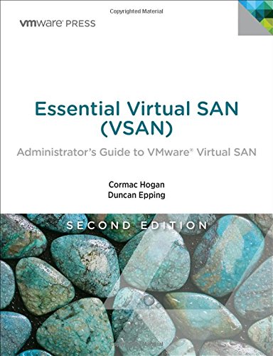 Book Cover Essential Virtual SAN (VSAN): Administrator's Guide to VMware Virtual SAN (2nd Edition) (VMware Press Technology)
