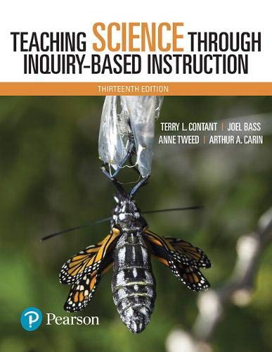 Book Cover Teaching Science Through Inquiry-Based Instruction, with Enhanced Pearson eText -- Access Card Package (What's New in Curriculum & Instruction)