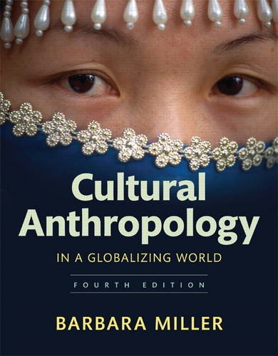 Book Cover Cultural Anthropology in a Globalizing World (4th Edition)
