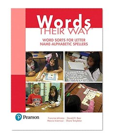 Words Their Way: Word Sorts for Letter Name - Alphabetic Spellers (3rd Edition) (Words Their Way Series)
