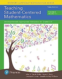 Book Cover Teaching Student-Centered Mathematics: Developmentally Appropriate Instruction for Grades 3-5 (Volume II) (3rd Edition) (Student Centered Mathematics Series)