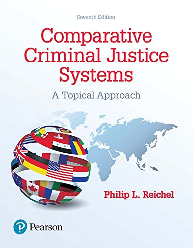 Book Cover Comparative Criminal Justice Systems: A Topical Approach (7th Edition)