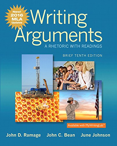 Book Cover Writing Arguments: A Rhetoric with Readings, Brief Edition, MLA Update Edition (10th Edition)