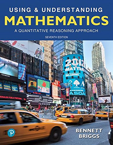 Book Cover Using & Understanding Mathematics: A Quantitative Reasoning Approach (7th Edition)