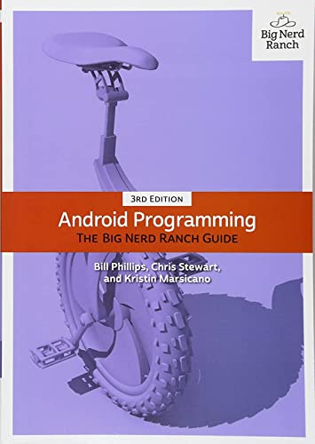 Book Cover Android Programming: The Big Nerd Ranch Guide (Big Nerd Ranch Guides)