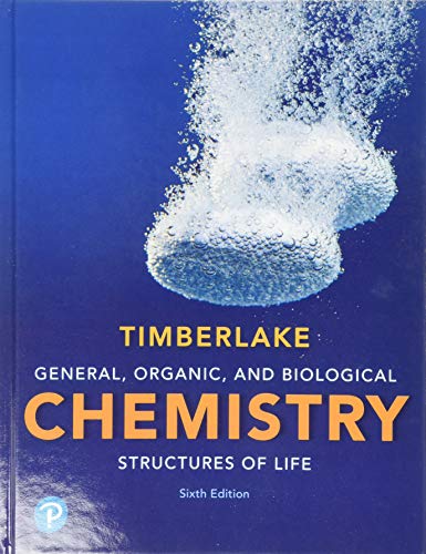 Book Cover General, Organic, and Biological Chemistry: Structures of Life