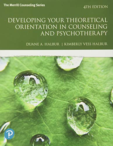 Book Cover Developing Your Theoretical Orientation in Counseling and Psychotherapy (What's New in Counseling)