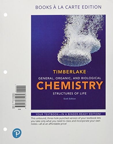 Book Cover General, Organic, and Biological Chemistry: Structures of Life, Books a la Carte Plus Mastering Chemistry with Pearson eText -- Access Card Package (6th Edition)