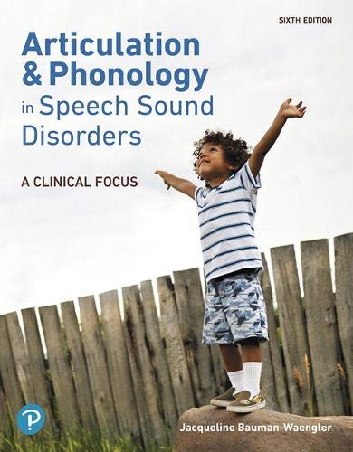 Book Cover Articulation and Phonology in Speech Sound Disorders: A Clinical Focus