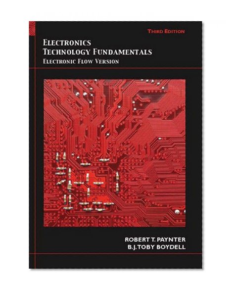 Book Cover Electronics Technology Fundamentals: Electron Flow Version (3rd Edition)