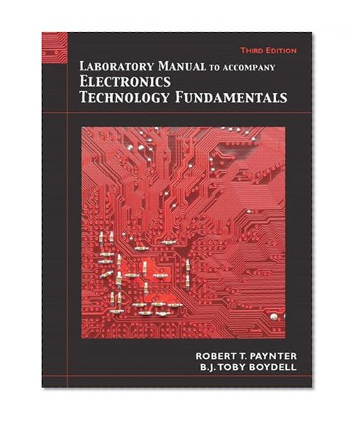 Book Cover Laboratory Manual for Electronics Technology Fundamentals: Electron Flow Version