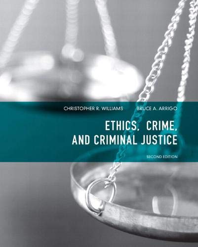 Book Cover Ethics, Crime, and Criminal Justice