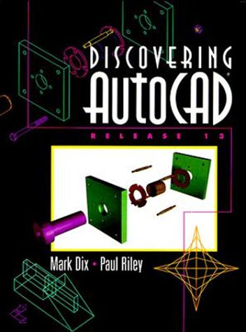 Discovering Autocad Release 13