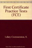 First Certificate Practice Tests (FCE)