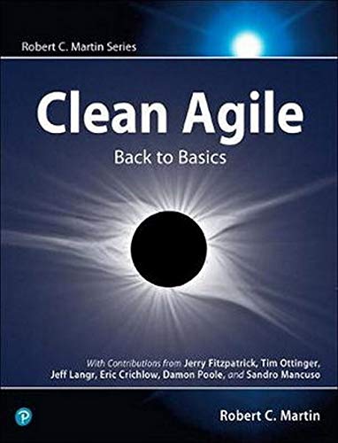 Book Cover Clean Agile: Back to Basics (Robert C. Martin Series)