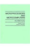 Microprocessors and Microcomputers: The 6800 Family
