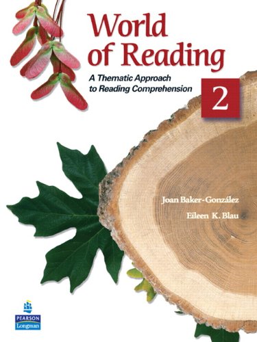 Book Cover World of Reading 2: A Thematic Approach to Reading Comprehension (2nd Edition)