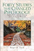 Book Cover Forty Studies that Changed Psychology: Explorations into the History of Psychological Research
