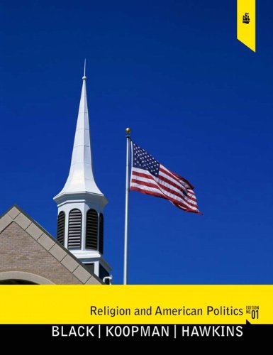 Religion and American Politics: Classic and Contemporary Perspectives