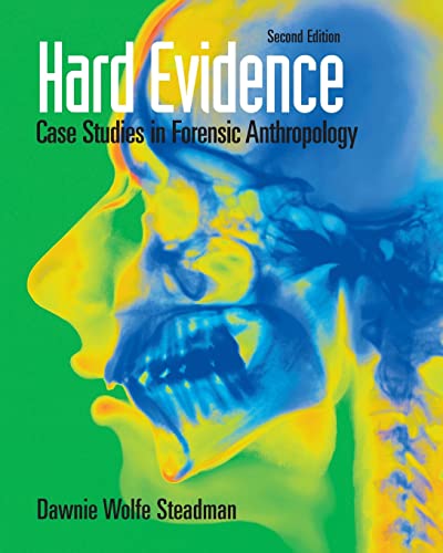 Book Cover Hard Evidence: Case Studies in Forensic Anthropology
