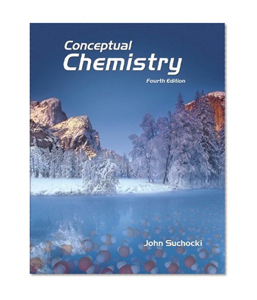 Conceptual Chemistry (4th Edition)