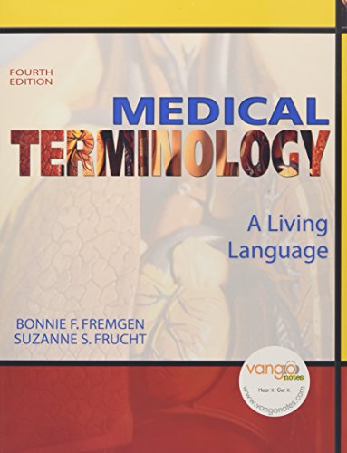 Medical Terminology: A Living Language
