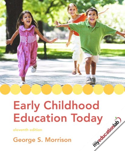 Early Childhood Education Today  Value Pack (includes Early Childhood Curriculum DVD Version 1.0 & Early Childhood Settings and Approaches DVD)