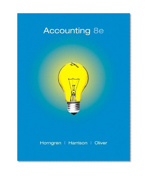 Accounting: Chapters 14-23, 8th Edition (Chapters 12-25)