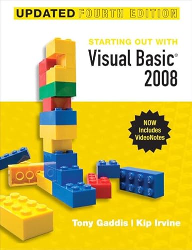 Starting Out With Visual Basic 2008 Update (4th Edition)