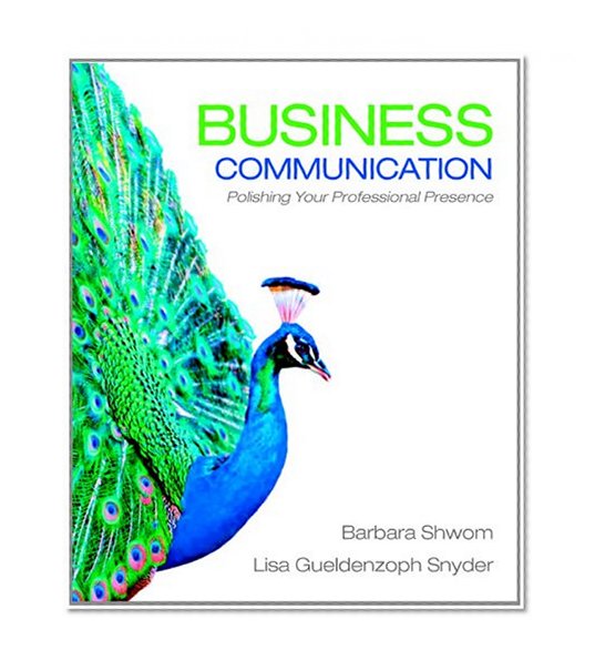 Business Communication: Polishing Your Professional Presence