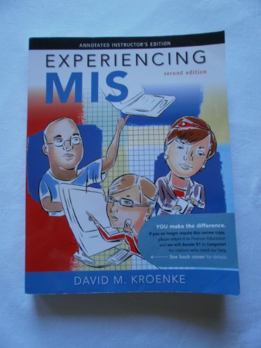 Experiencing MIS (Annotated Instructor's Edition)