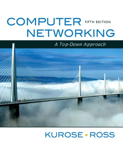 Book Cover Computer Networking: A Top-Down Approach (5th Edition)
