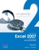 Exploring Microsoft Office Excel 2007, Comprehensive Value Package (includes MyITLab for Exploring Microsoft Office 2007) (2nd Edition)