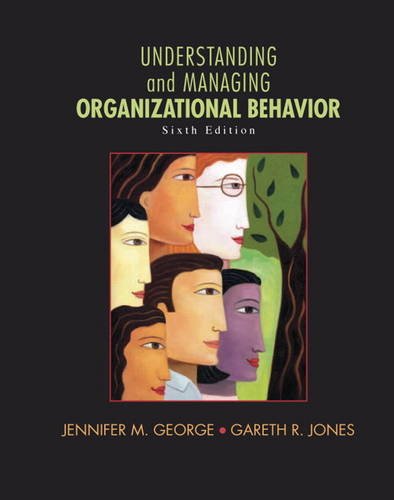 Book Cover Understanding and Managing Organizational Behavior