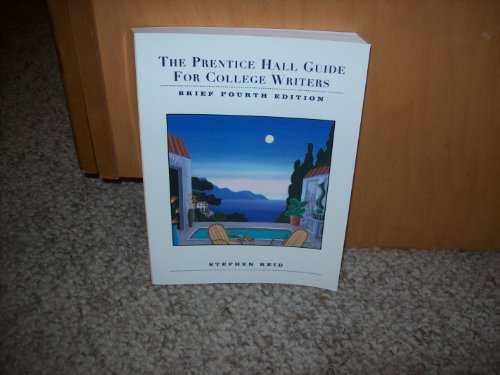 Prentice Hall Guide for College Writers Brief, The