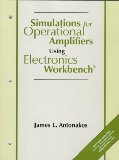 Simulations for Operational Amplifiers Using Electronics Workbench