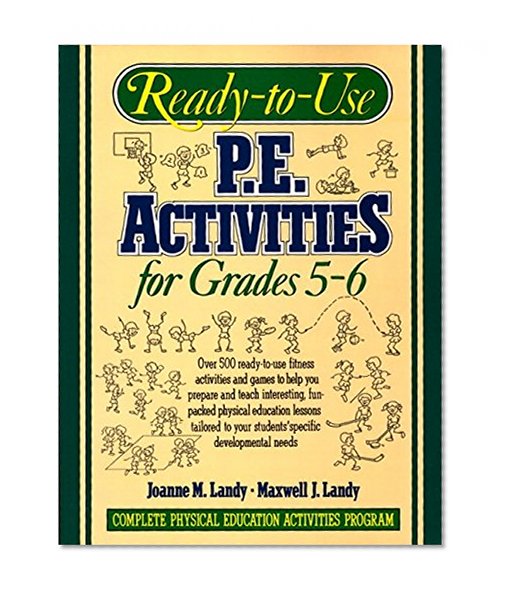 Ready-to-use P.E. Activities for Grades 5-6, Book 3
