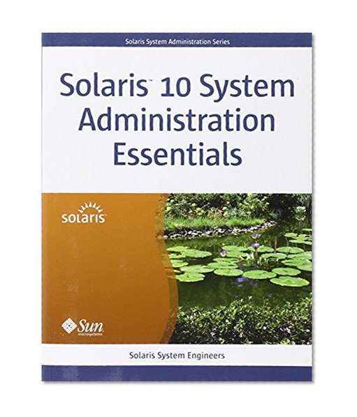 Book Cover Solaris 10 System Administration Essentials