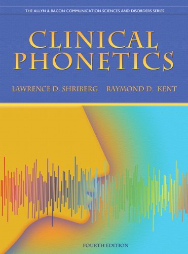 Book Cover Clinical Phonetics (4th Edition) (The Allyn & Bacon Communication Sciences and Disorders Series)