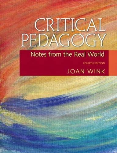 Book Cover Critical Pedagogy: Notes from the Real World