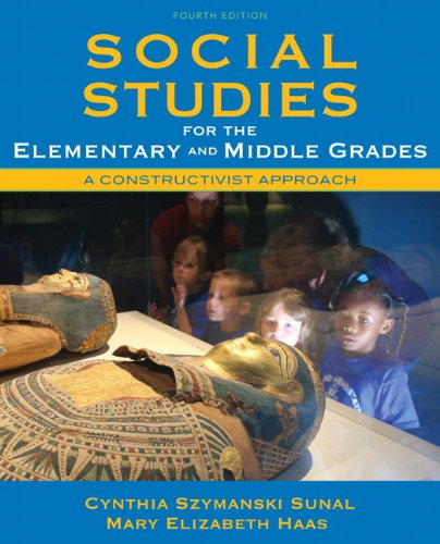 Book Cover Social Studies for the Elementary and Middle Grades: A Constructivist Approach (4th Edition)