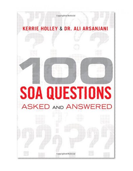 100 SOA Questions: Asked and Answered
