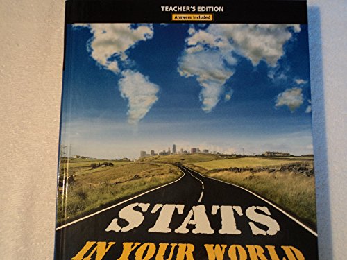 Stats in Your World, Teacher's Edition, Answers Included