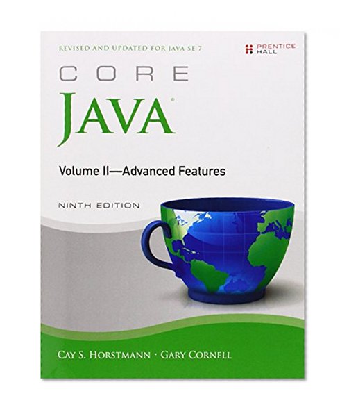 Core Java, Volume II--Advanced Features (9th Edition) (Core Series)