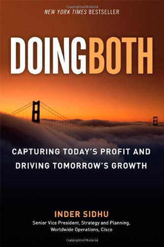 Book Cover Doing Both: How Cisco Captures Today's Profit and Drives Tomorrow's Growth