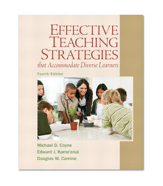 Effective Teaching Strategies that Accommodate Diverse Learners (4th Edition)