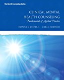 Clinical Mental Health Counseling: Fundamentals of Applied Practice (Merrill Counseling)