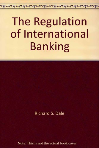 Book Cover The Regulation of International Banking
