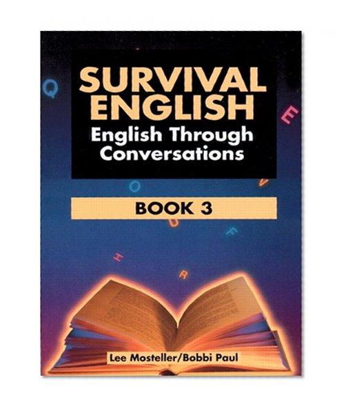 Book Cover Survival English: English Through Conversations, Book 3, Second Edition