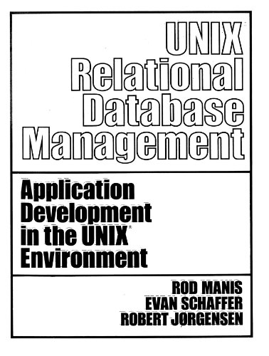 Book Cover UNIX (TM) Relational Database Management (Prentice-Hall Software Series)